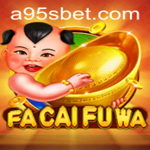 FaCaiFuWa: An Immersive Journey into the World of Wealth and Adventure