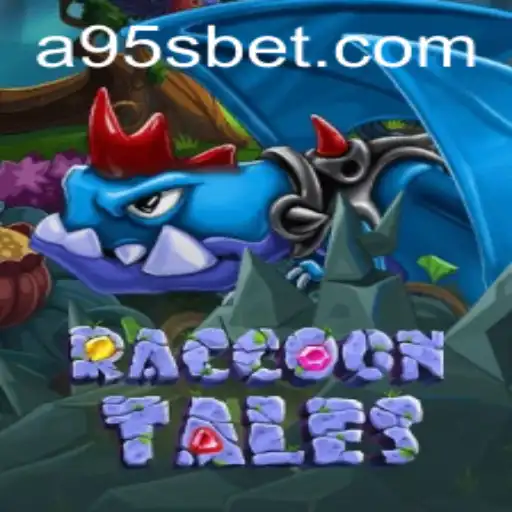 RaccoonTales and a95s.com: An Immersive Gaming Experience
